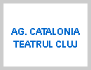 AG. CATALONIA TEATRUL CLUJ